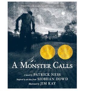 NEW BOOK--A MONSTER CALLS- BY PATRICK NESS-YOUNG ADULT NOVEL--166